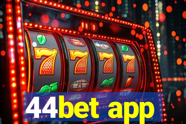 44bet app